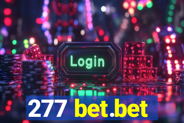 277 bet.bet